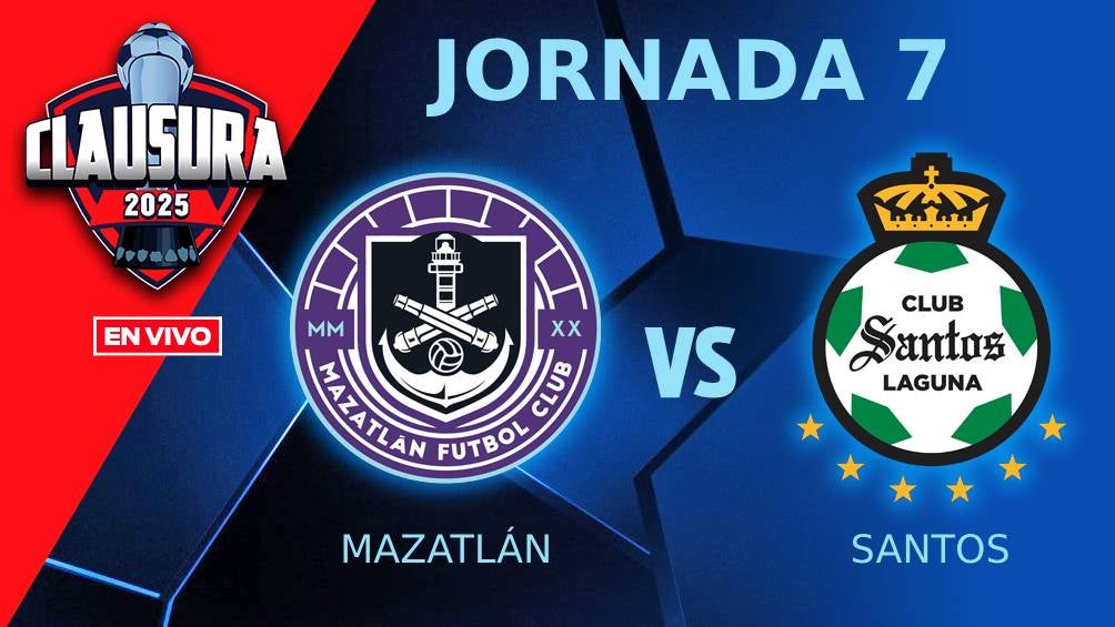 Mazatlán vs Santos Laguna EN VIVO ONLINE Liga MX Clausura 2025 Jornada 7