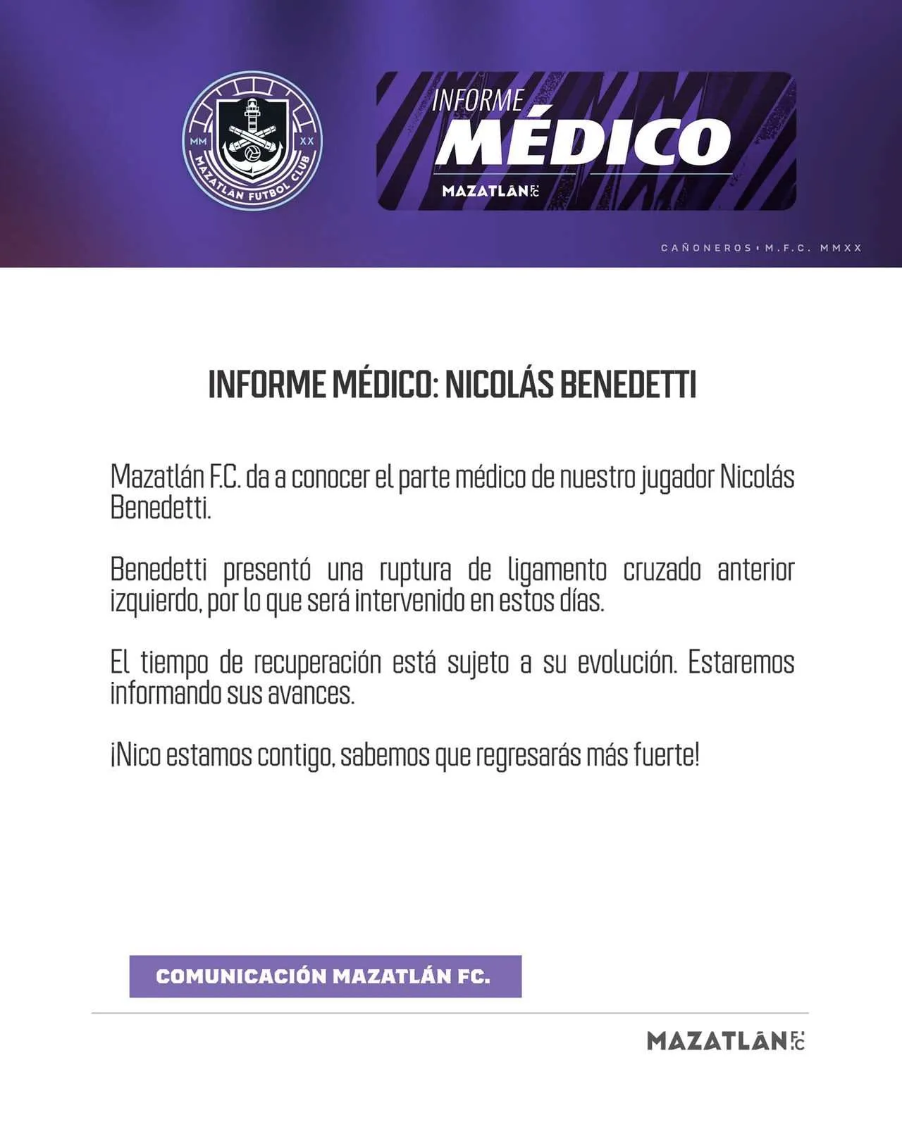 TWITTER: @MazatlanFC El comunicado donde Mazatlán informa la lesión del cafetalero