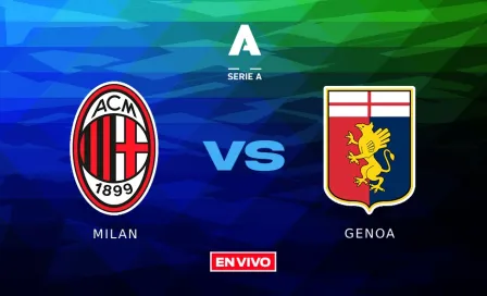 AC Milan vs Genoa EN VIVO Serie A Jornada 35