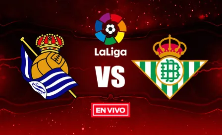 Real Sociedad vs Betis Liga Española en vivo y en directo Jornada 30