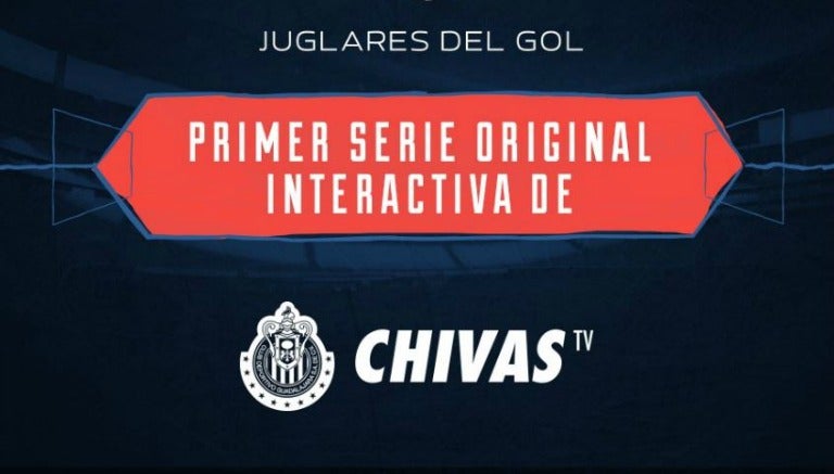 Imagen promocional con la que Chivas TV anuncia su serie 'Juglares del gol'