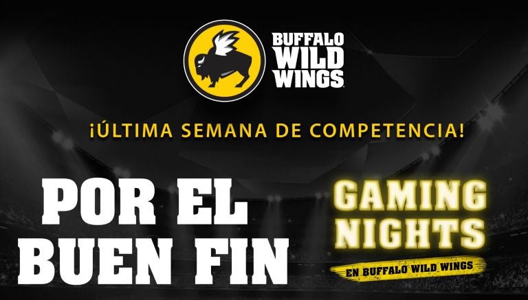 La promoción de Buffalo Wild Wings para el Buen Fin