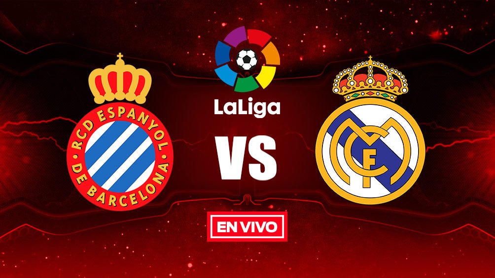 EN VIVO y EN DIRECTO: Espanyol vs Real Madrid