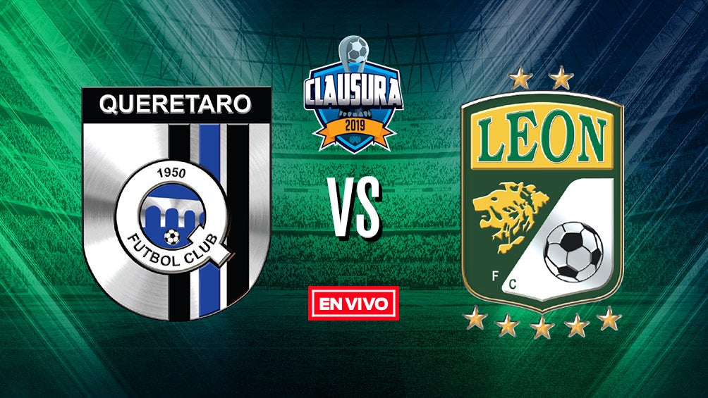 EN VIVO y EN DIRECTO: Querétaro vs León