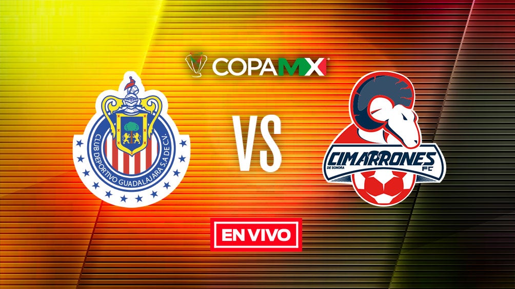 EN VIVO Y EN DIRECTO: Chivas vs Cimarrones