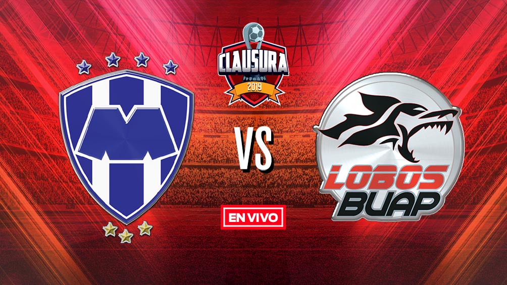 EN VIVO Y EN DIRECTO: Monterrey vs Lobos BUAP