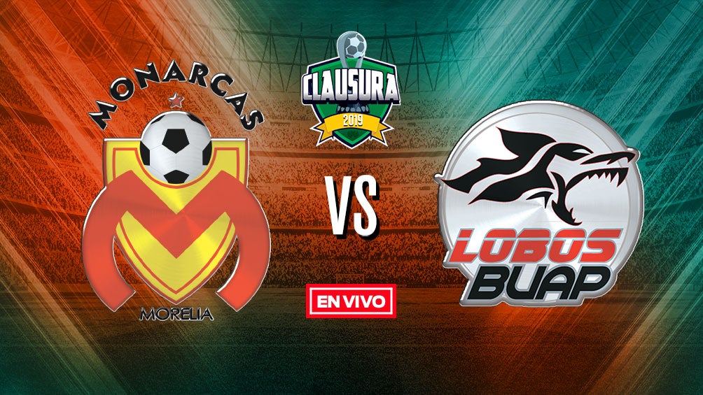 Morelia vs Lobos BUAP Liga MX en vivo y en directo Jornada 11 Clausura 2019