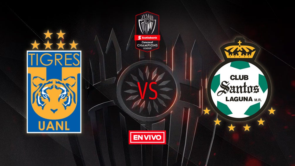 EN VIVO y EN DIRECTO: Tigres vs Santos Laguna