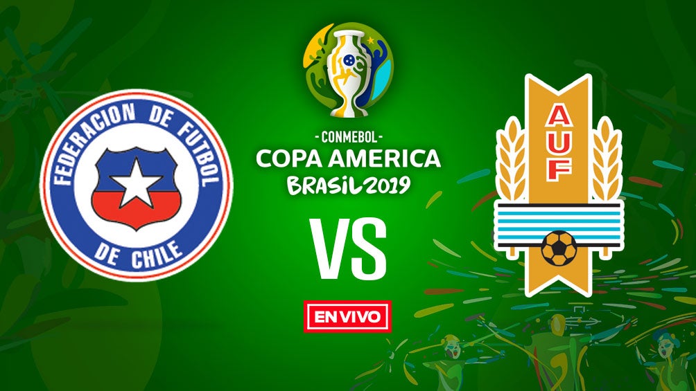 Chile vs Uruguay Copa América en vivo y en directo Fase de Grupos