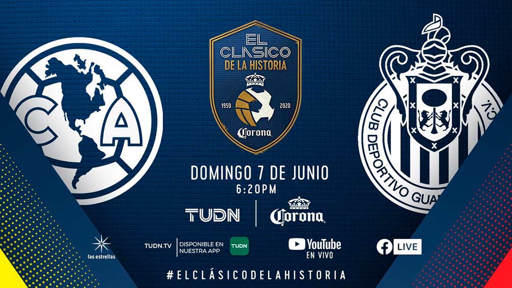 #ElClásicoDeLaHistoria se podrá disfrutar el 7 de junio en Las Estrellas