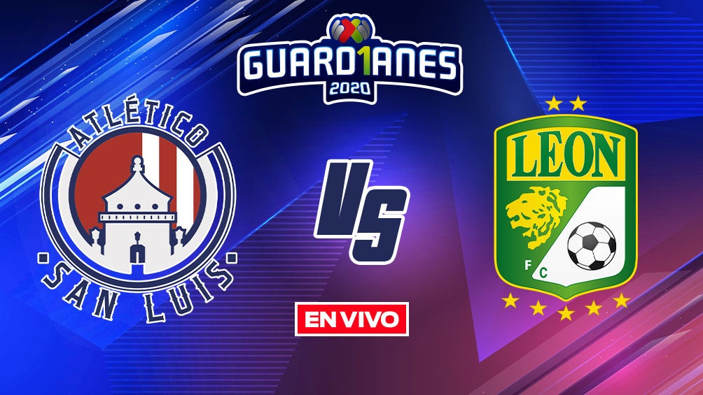 EN VIVO Y EN DIRECTO: San Luis vs León Guardianes 2020 J12