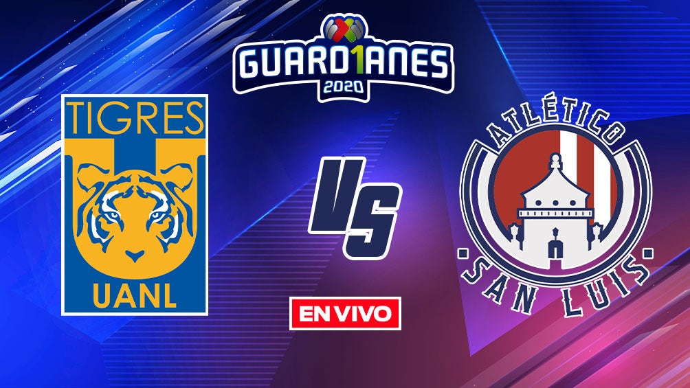 EN VIVO Y EN DIRECTO: Tigres vs San Luis Apertura 2020 J13