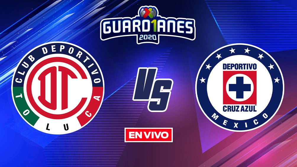 EN VIVO Y EN DIRECTO: Toluca vs Cruz Azul Apertura 2020 J13