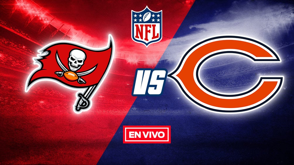 EN VIVO Y EN DIRECTO: Tampa Bay Buccaneers vs Chicago Bears