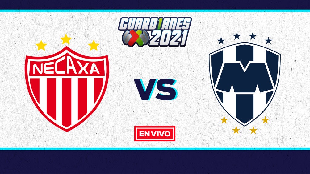 EN VIVO Y EN DIRECTO: Necaxa vs Monterrey Guardianes 2021 J7