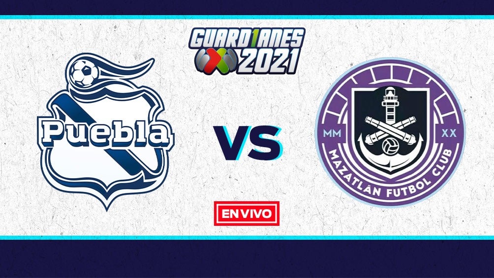 : EN VIVO Y EN DIRECTO: Puebla vs Mazatlán