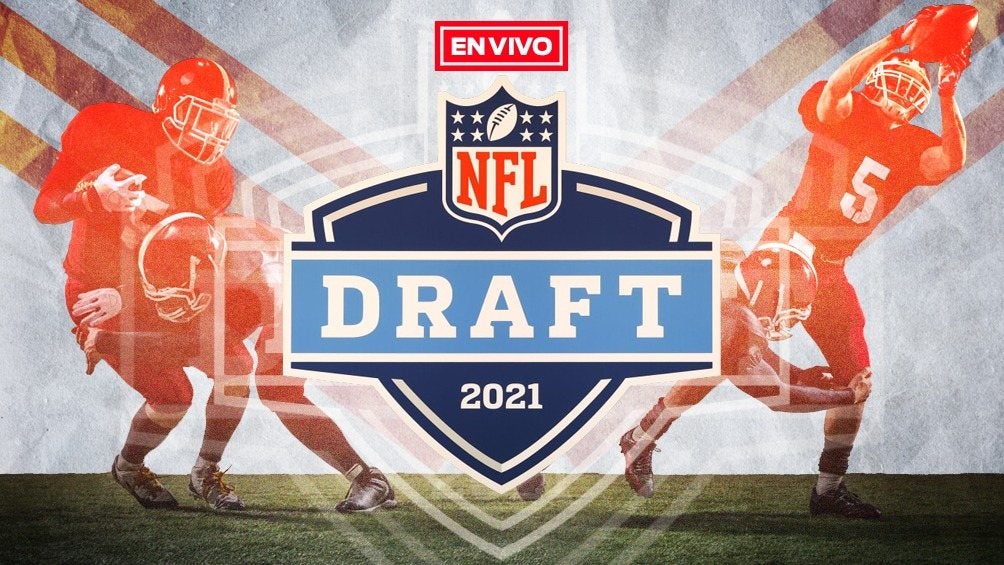 EN VIVO Y EN DIRECTO: NFL Draft 2021