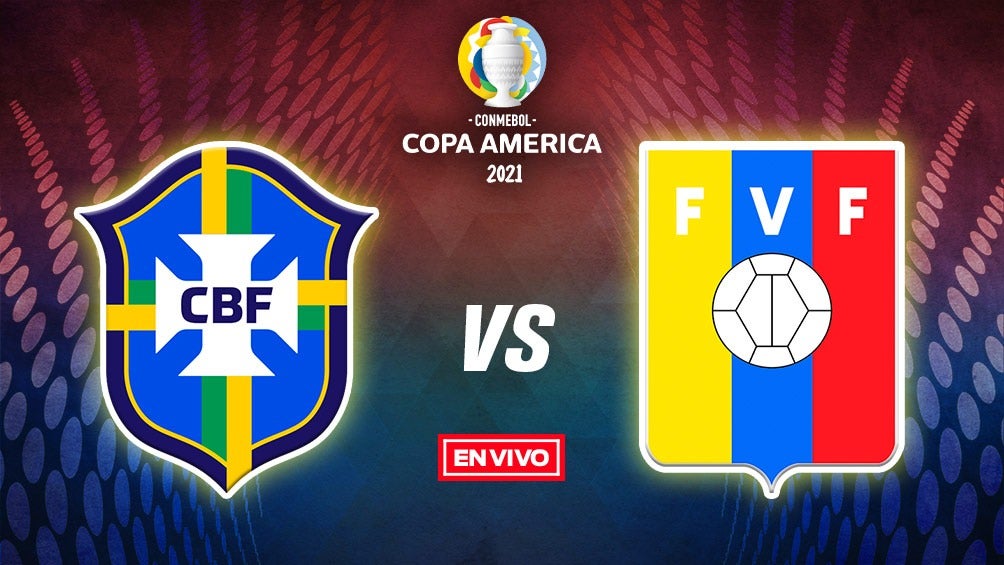 EN VIVO Y EN DIRECTO: Brasil vs Venezuela 