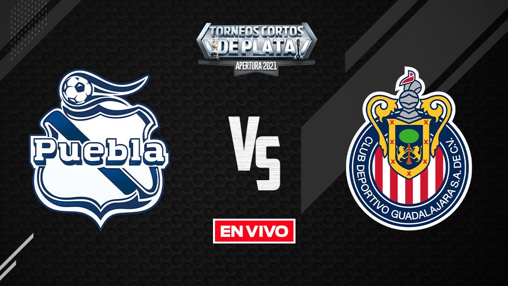 EN VIVO Y EN DIRECTO: Puebla vs Chivas Liga MX Apertura 2021 J2