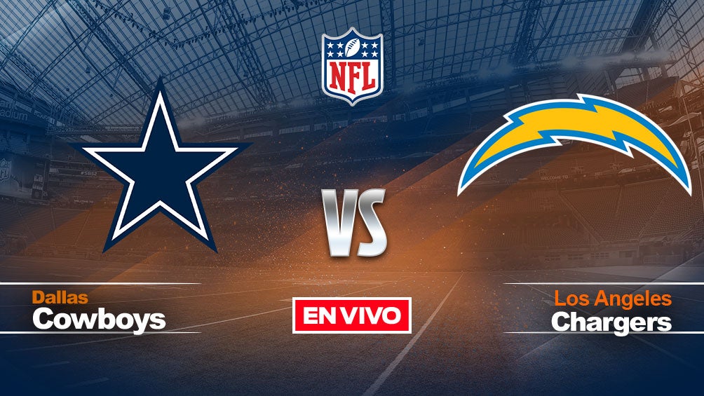 Dallas Cowboys vs Los Angeles Chargers NFL EN VIVO Semana 2