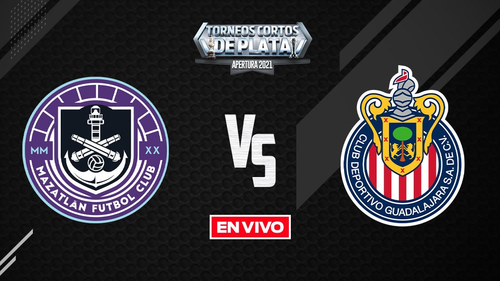 Mazatl N Vs Chivas Liga Mx En Vivo Apertura J