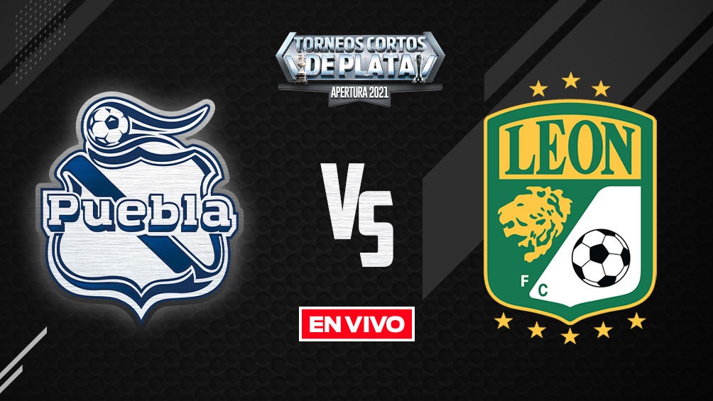 EN VIVO Y EN DIRECTO: Puebla vs León