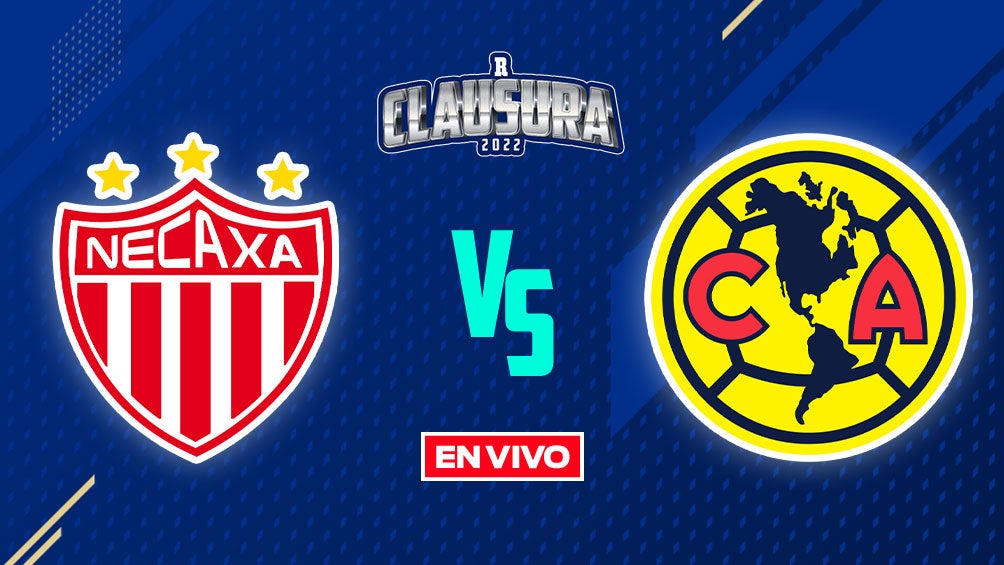 EN VIVO Y EN DIRECTO: Necaxa vs América