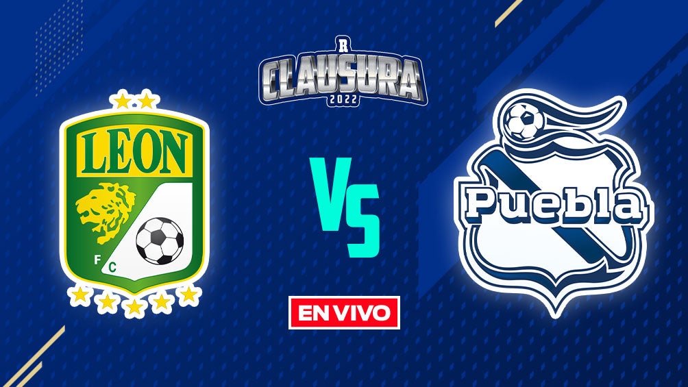 EN VIVO Y EN DIRECTO: León vs Puebla