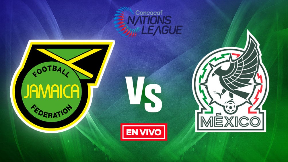 Jamaica vs México Concacaf Nations League EN VIVO Fase de Grupos