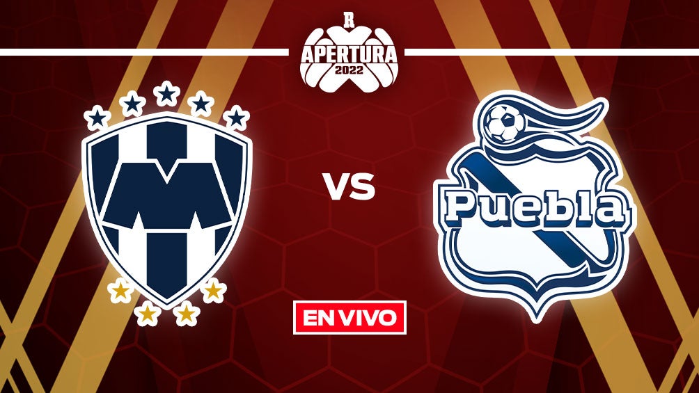 EN VIVO Y EN DIRECTO: Monterrey vs Puebla