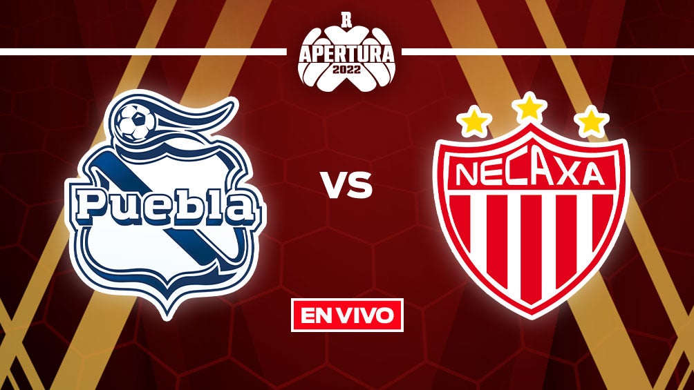 EN VIVO Y EN DIRECTO: Puebla vs Necaxa