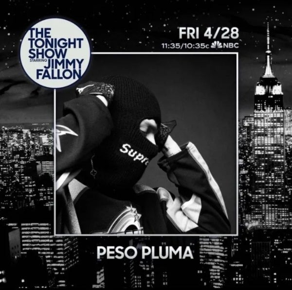 Peso Pluma estará en The Tonight Show el 28 de abril