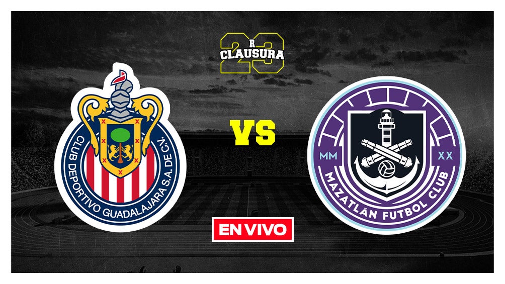 Chivas vs Mazatlán FC Liga MX EN VIVO Jornada 17 Clausura 2023