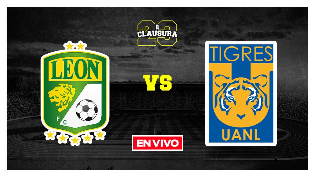 León vs Tigres Liga MX EN VIVO Jornada 17 Clausura 2023