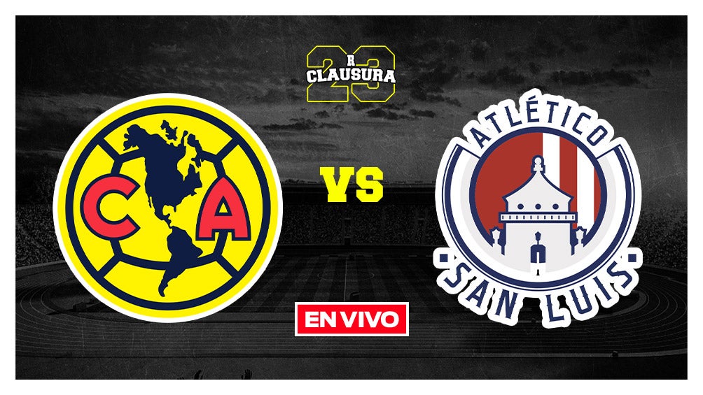 América vs Atlético de San Luis Liga MX EN VIVO Cuartos de Final Vuelta Clausura 2023