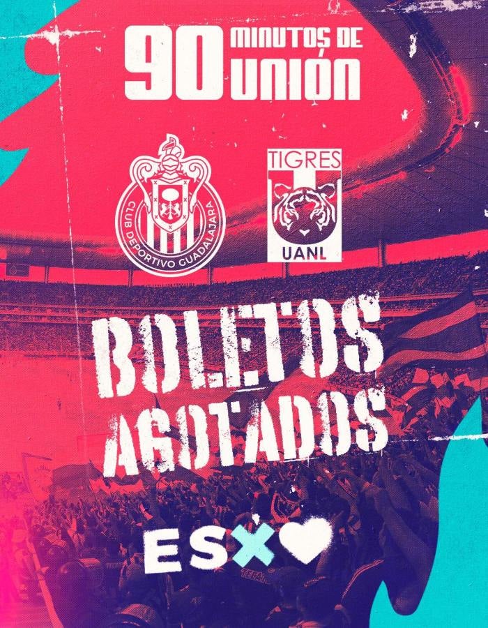 Boletos agotados para la Vuelta entre Chivas y Tigres en el Estadio Akron