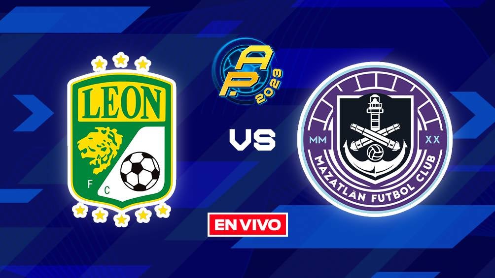 León vs Mazatlán EN VIVO Liga MX Jornada 4 Apertura 2023