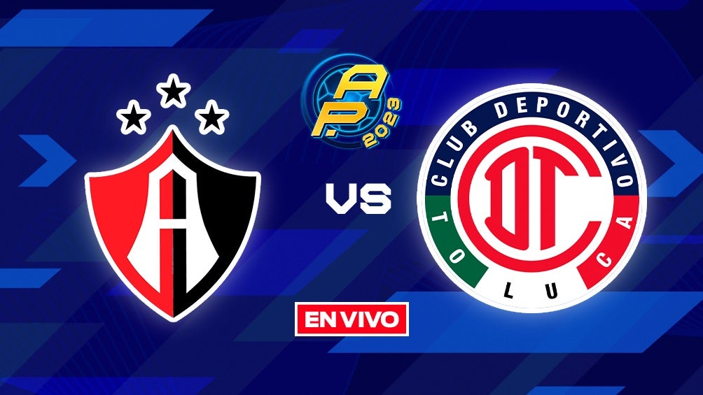 Atlas Vs Toluca En Vivo Liga Mx Jornada Apertura