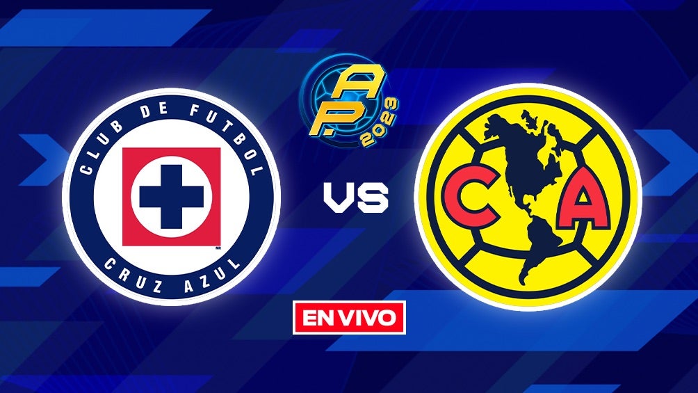 Cruz Azul vs América EN VIVO