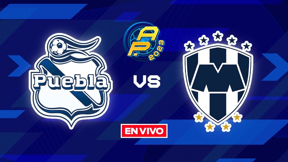 Puebla vs Rayados EN VIVO