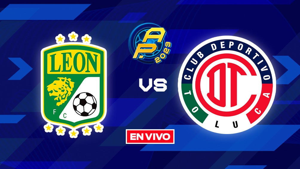 León vs Toluca EN VIVO Liga MX Apertura 2023 Jornada 13