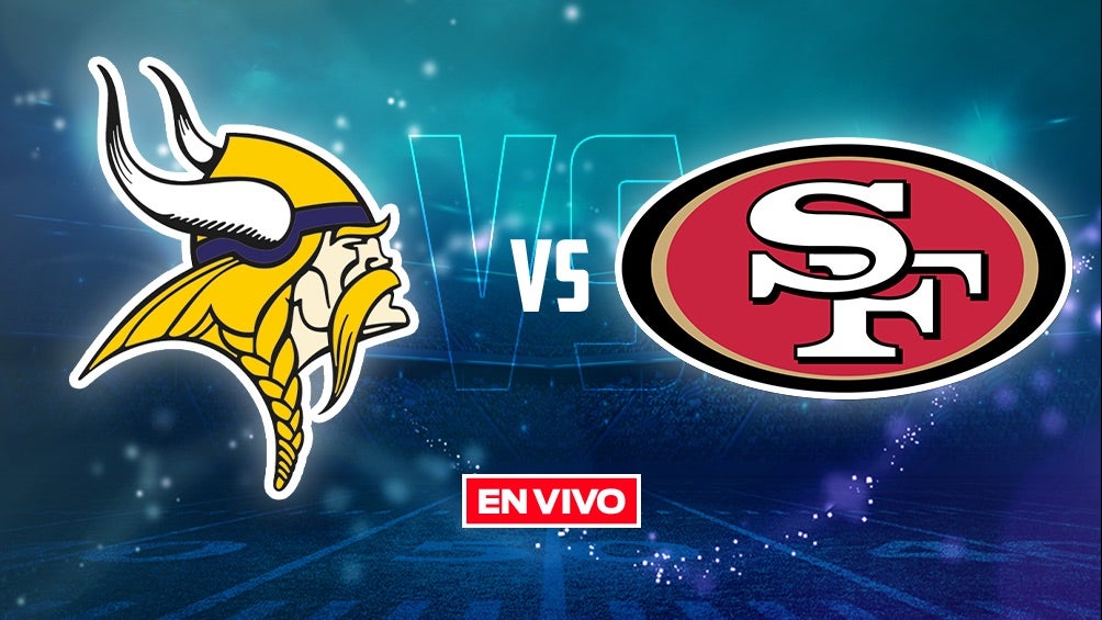 Vikings vs 49ers EN VIVO