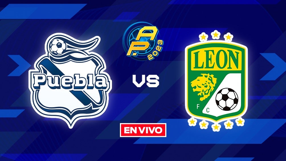 EN VIVO Y EN DIRECTO: PUEBLA VS LEÓN 