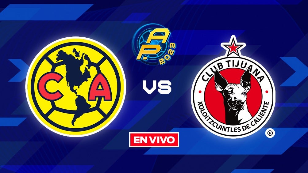 América vs Xolos EN VIVO 