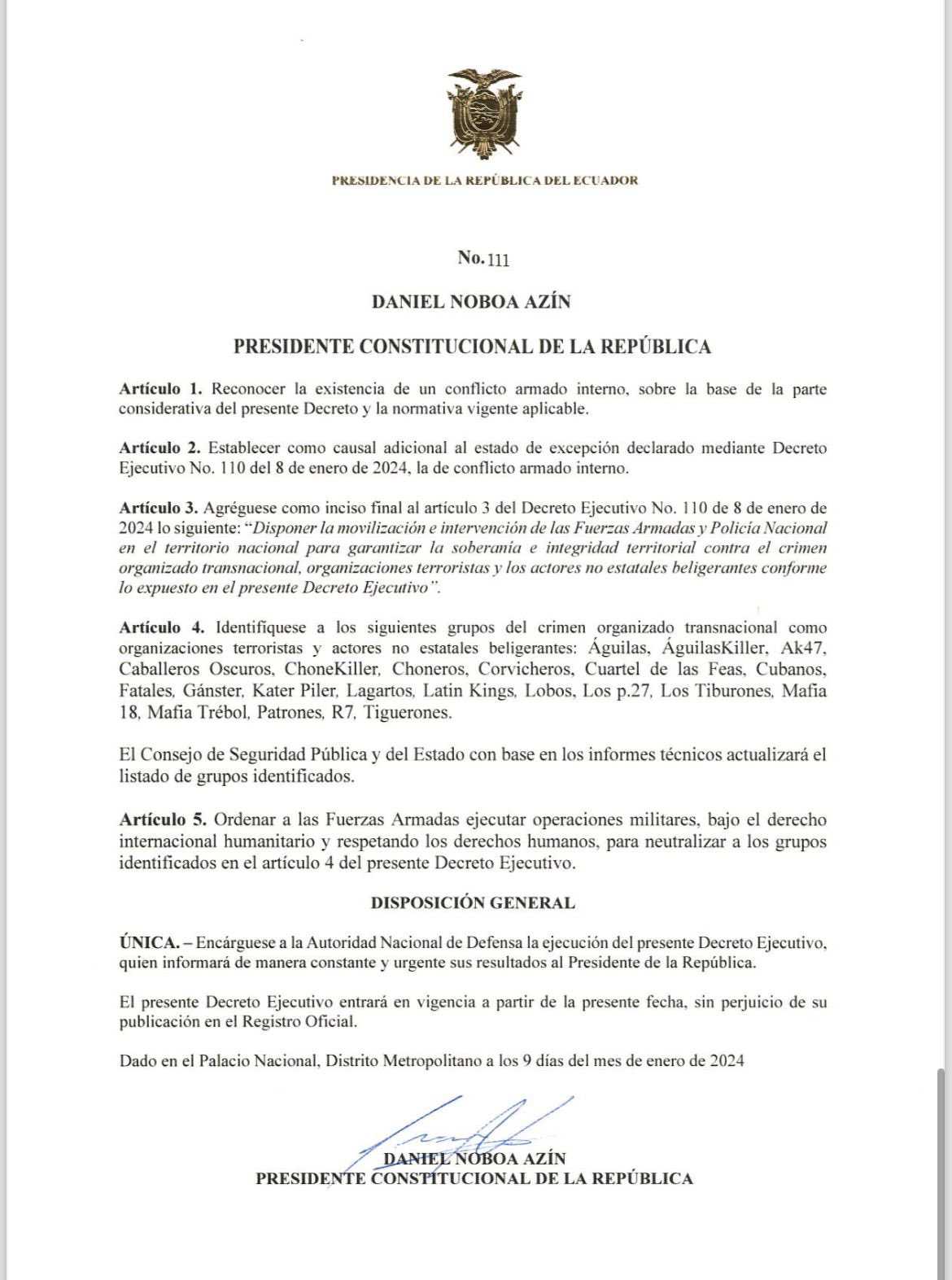 El gobierno de Ecuador publicó un decreto para terminar contra todos aquellos que alteren el orden.