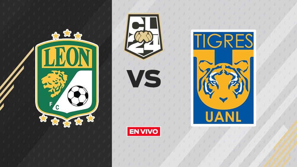 León vs Tigres EN VIVO 