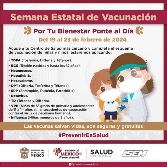 Información de las autoridades mexiquenses sobre la campaña de vacunación. 