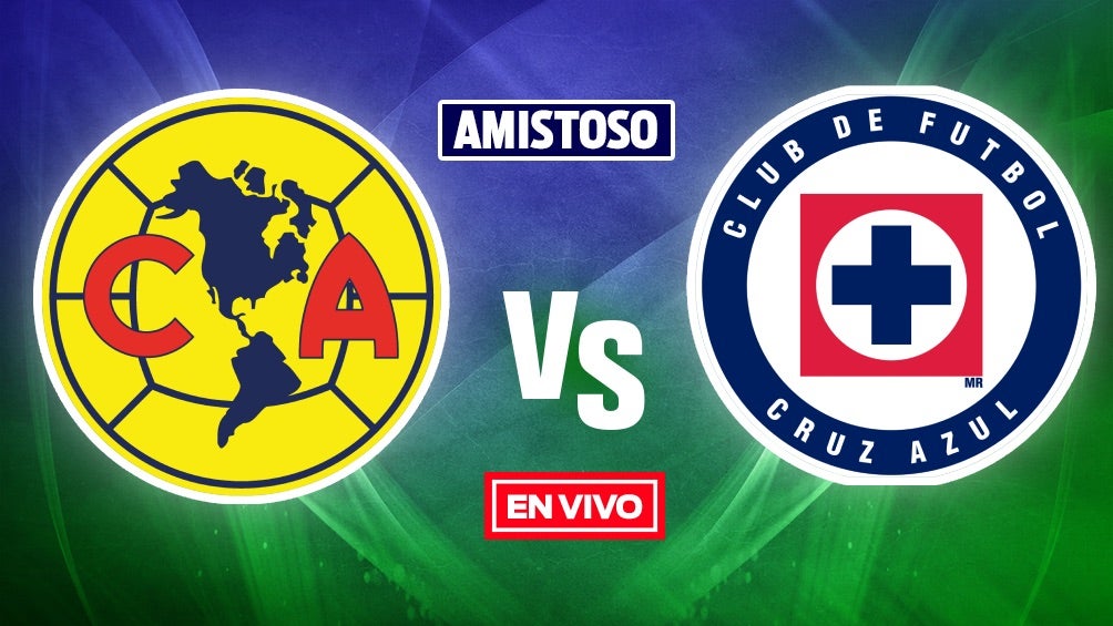 América vs Cruz Azul EN VIVO ONLINE