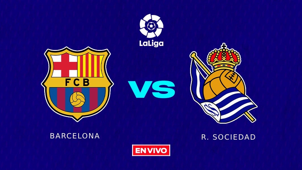 Barcelone vs Real Sociedad EN DIRECT EN LIGNE 35e journée de Liga