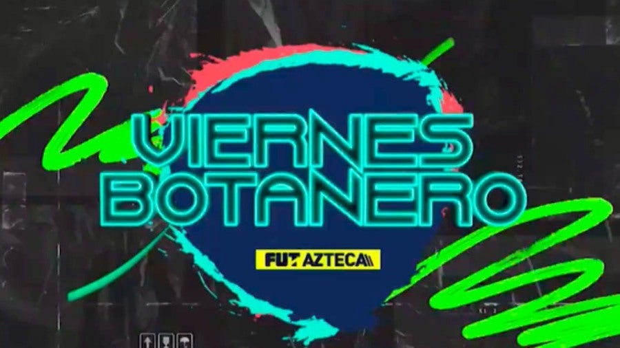 Viernes Botanero de TV Azteca